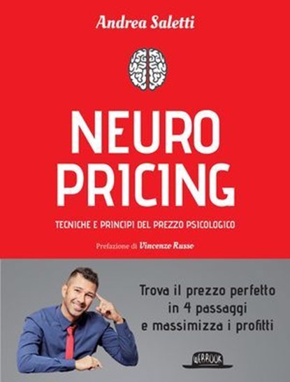 Neuro Pricing, Andrea Saletti - Ebook - 9788857918051