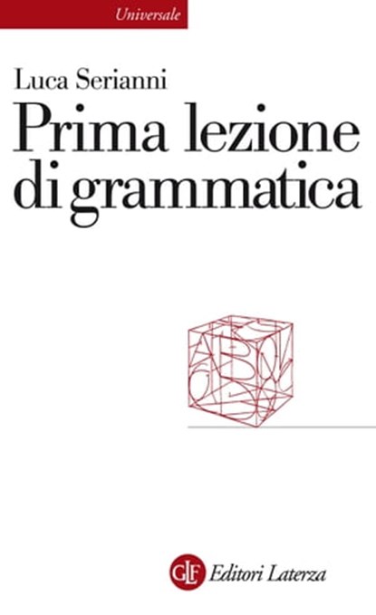 Prima lezione di grammatica, Luca Serianni - Ebook - 9788858101872