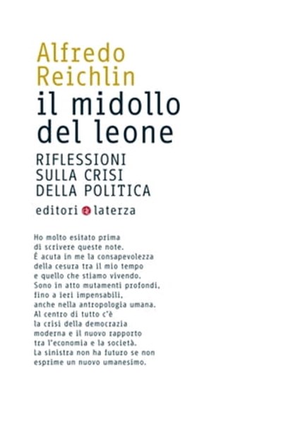 Il midollo del leone, Alfredo Reichlin - Ebook - 9788858102503