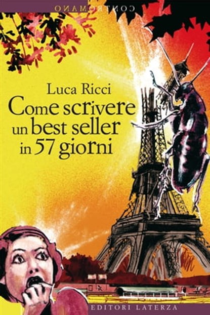 Come scrivere un best seller in 57 giorni, Luca Ricci - Ebook - 9788858102961