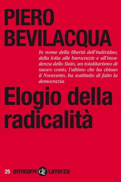 Elogio della radicalità, Piero Bevilacqua - Ebook - 9788858103937
