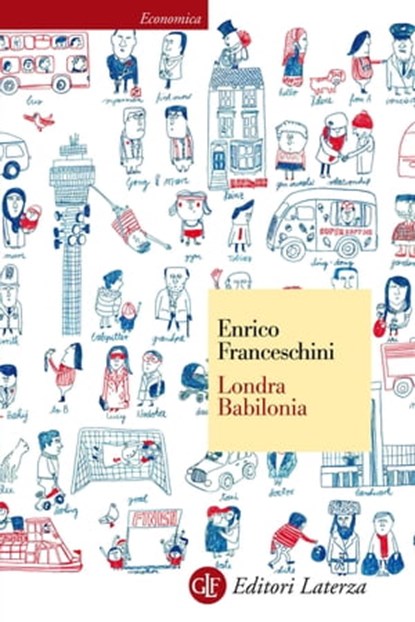 Londra Babilonia, Enrico Franceschini - Ebook - 9788858104156