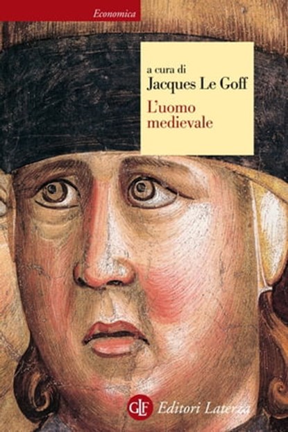 L'uomo medievale, Jacques Le Goff - Ebook - 9788858105771