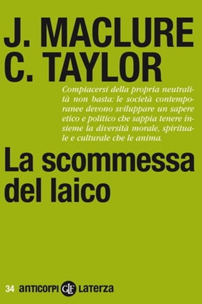 La scommessa del laico, Charles Taylor ; Jocelyn Maclure - Ebook - 9788858107713