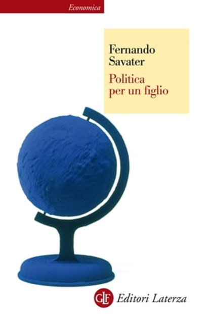Politica per un figlio, Fernando Savater - Ebook - 9788858111130