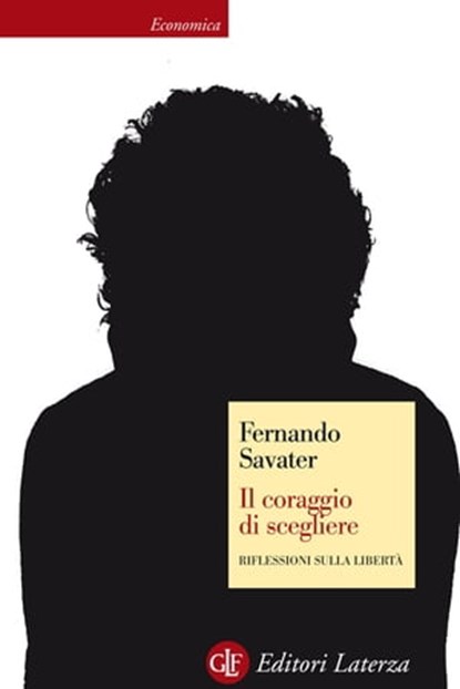 Il coraggio di scegliere, Fernando Savater - Ebook - 9788858111147