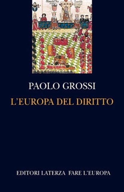 L'Europa del diritto, Paolo Grossi - Ebook - 9788858112878