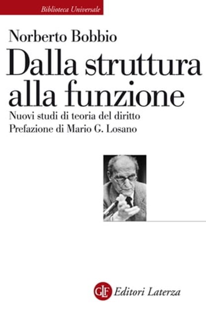 Dalla struttura alla funzione, Norberto Bobbio ; Mario G. Losano - Ebook - 9788858114193