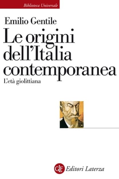 Le origini dell'Italia contemporanea, Emilio Gentile - Ebook - 9788858118290
