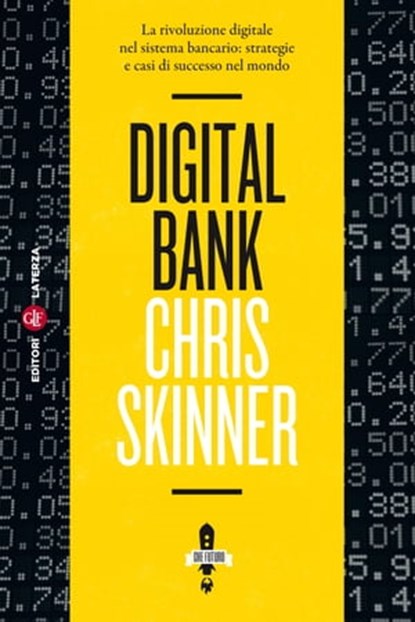 Digital Bank, Chris Skinner - Ebook - 9788858120842