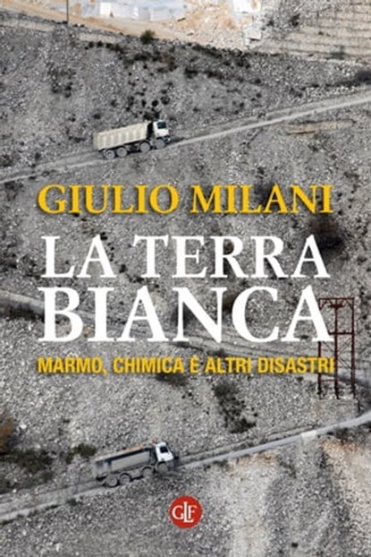 La terra bianca, Giulio Milani - Ebook - 9788858120989