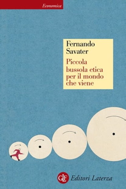 Piccola bussola etica per il mondo che viene, Fernando Savater - Ebook - 9788858121023