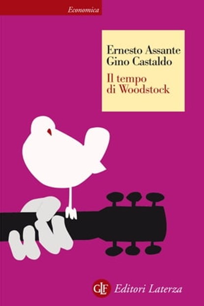 Il tempo di Woodstock, Ernesto Assante ; Gino Castaldo - Ebook - 9788858121337