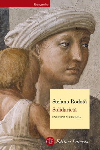 Solidarietà, Stefano Rodotà - Ebook - 9788858124710