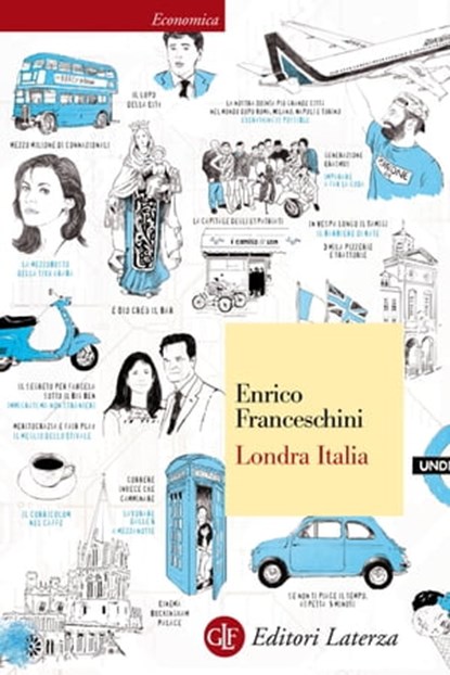 Londra Italia, Enrico Franceschini - Ebook - 9788858128459
