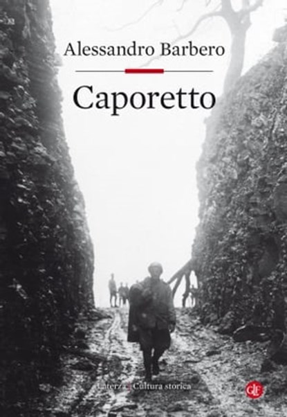 Caporetto, Alessandro Barbero - Ebook - 9788858130933