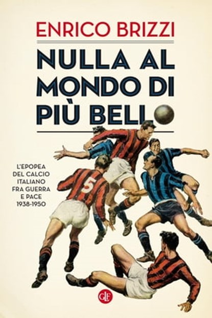 Nulla al mondo di più bello, Enrico Brizzi - Ebook - 9788858133415