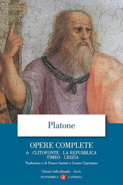 Opere complete. 6. Clitofonte, La Repubblica, Timeo, Crizia, Platone - Ebook - 9788858136096