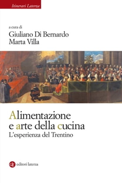 Alimentazione e arte della cucina, Giuliano Di Bernardo ; Marta Villa - Ebook - 9788858140529