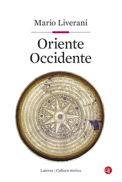 Oriente Occidente, Mario Liverani - Ebook - 9788858144756