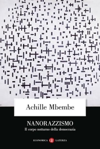 Nanorazzismo, Achille Mbembe - Ebook - 9788858148983