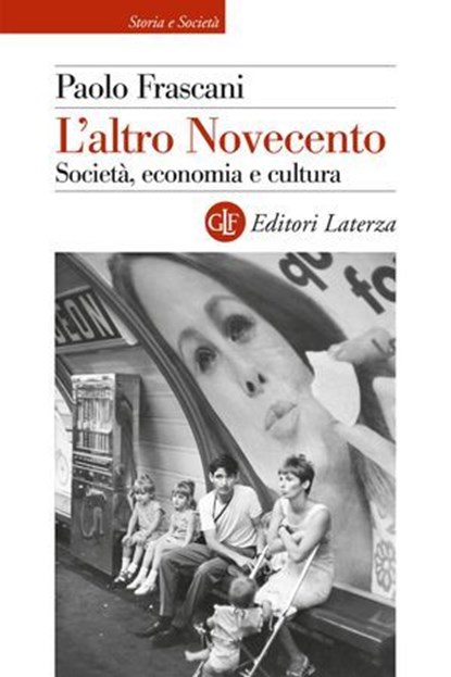 L'altro Novecento, Paolo Frascani - Ebook - 9788858155042