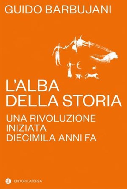 L'alba della storia, Guido Barbujani - Ebook - 9788858157077
