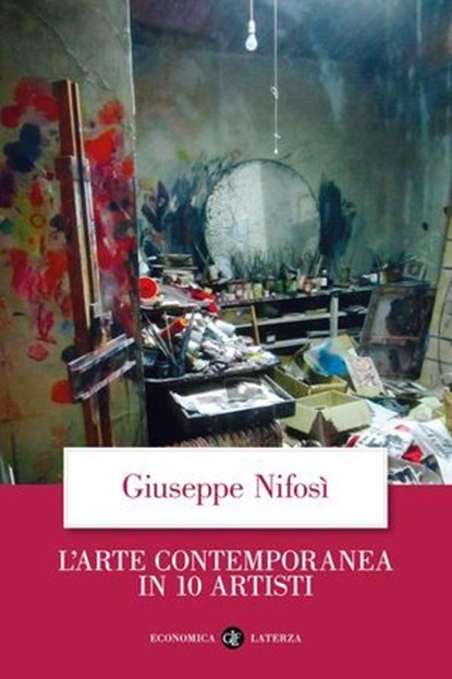L'arte contemporanea in 10 artisti, Giuseppe Nifosì - Ebook - 9788858157282