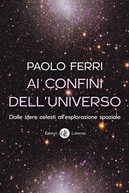 Ai confini dell'universo, Paolo Ferri - Ebook - 9788858160053