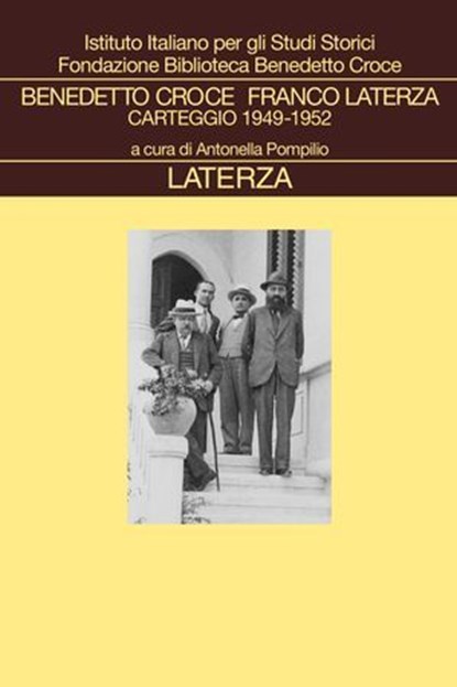 Benedetto Croce Franco Laterza, Antonella Pompilio - Ebook - 9788858161067