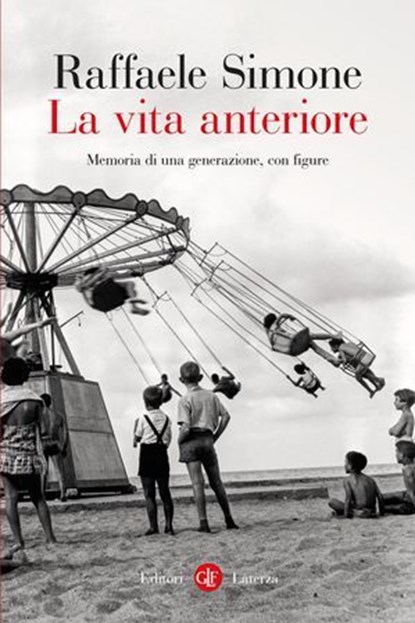 La vita anteriore, Raffaele Simone - Ebook - 9788858161548