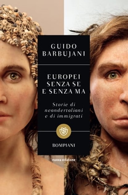 Europei senza se e senza ma, Guido Barbujani - Ebook - 9788858700303
