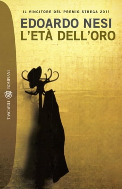 L'età dell'oro, Edoardo Nesi - Ebook - 9788858705735