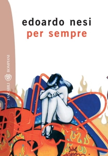 Per sempre, Edoardo Nesi - Ebook - 9788858705759