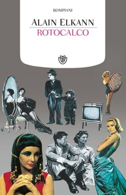 Rotocalco, Alain Elkann - Ebook - 9788858753057