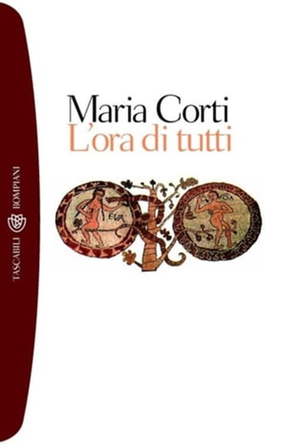 L'ora di tutti, Maria Corti - Ebook - 9788858753187