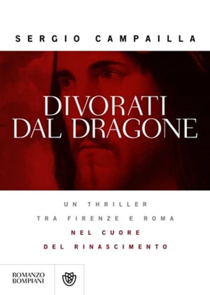 Divorati dal dragone, Sergio Campailla - Ebook - 9788858758908