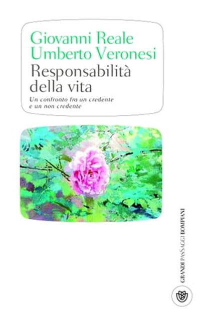 Responsabilità della vita, Giovanni Reale ; Umberto Veronesi - Ebook - 9788858759899