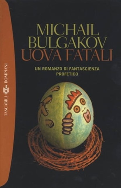Uova fatali, Michail Afanas'evic Bulgakov - Ebook - 9788858765272