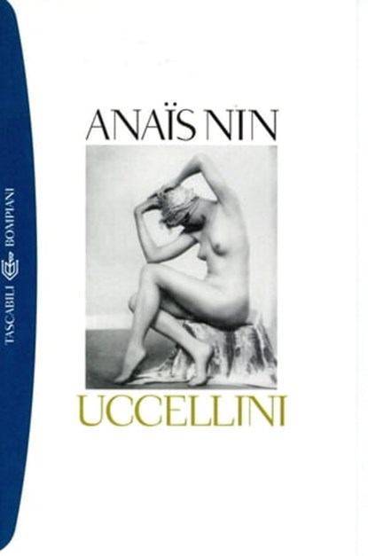 Uccellini, Anaïs Nin - Ebook - 9788858765487