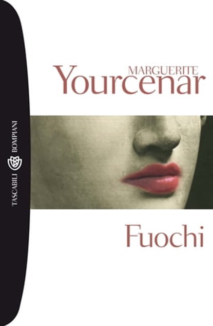 Fuochi, Marguerite Yourcenar - Ebook - 9788858765500