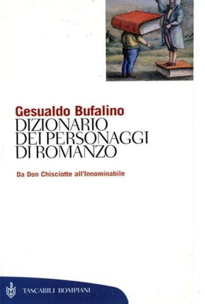 Dizionario dei personaggi di romanzo, Gesualdo Bufalino - Ebook - 9788858766002