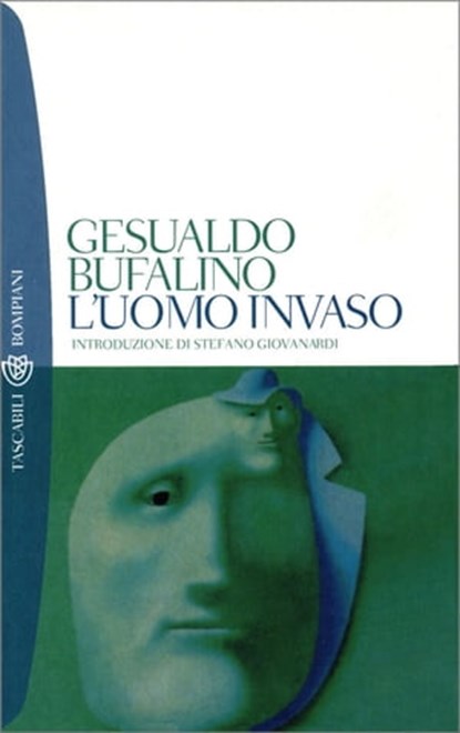 L'uomo invaso, Gesualdo Bufalino - Ebook - 9788858766019