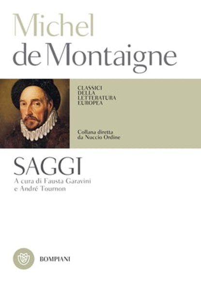 Michel de Montaigne. Saggi, Michel de Montaigne - Ebook - 9788858768907