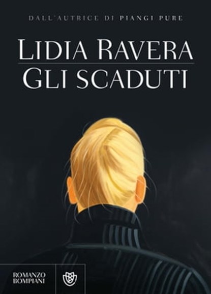 Gli scaduti, Lidia Ravera - Ebook - 9788858770351