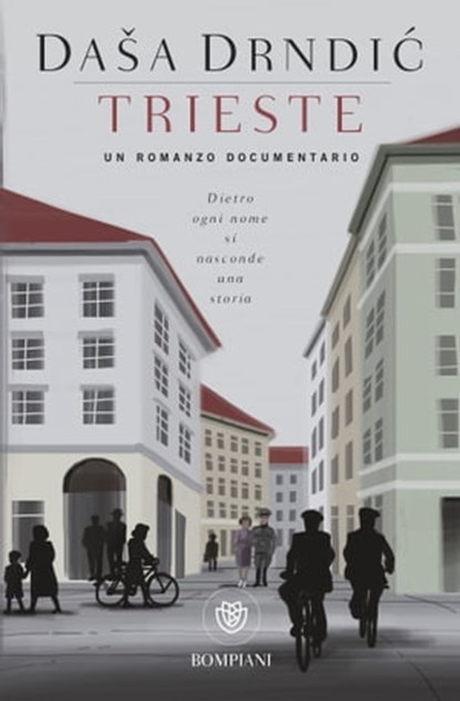 Trieste, Daša Drndić - Ebook - 9788858773123