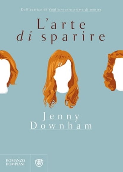 L'arte di sparire, Jenny Downham - Ebook - 9788858774144