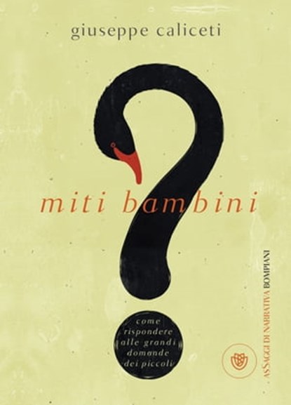 Miti bambini, Giuseppe Caliceti - Ebook - 9788858774830