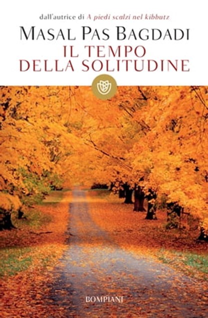 Il tempo della solitudine, Masal Pas Bagdadi - Ebook - 9788858775035