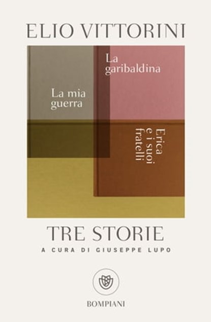 Tre storie, Elio Vittorini - Ebook - 9788858775370